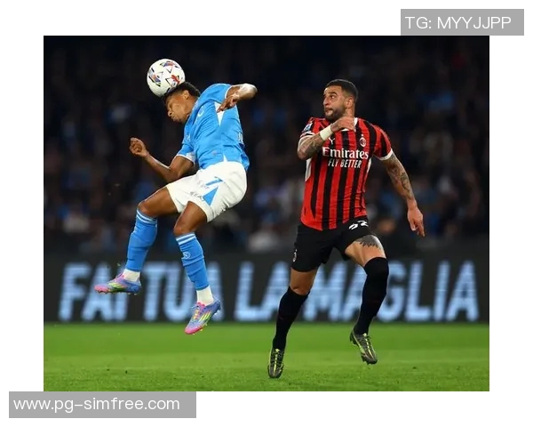 国王杯精彩对决那不勒斯大胜AC米兰红牌事件引发全场热议与战术分析